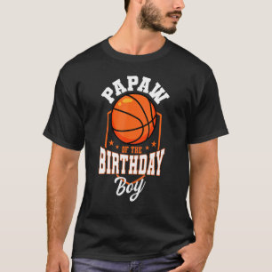 T-shirt Papaw Of The Birthday Boy Basketball Thème Anniver