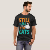 T-shirt Papi Joue Encore Avec Des Chats (Devant entier)