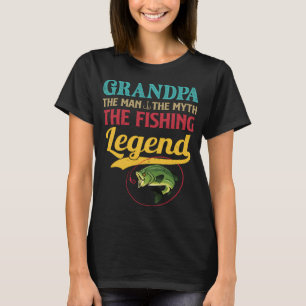 T-shirt Papi L'homme La Légende La Légende De La Pêche