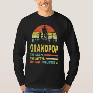 T-shirt Papi L'homme La Légende La Mauvaise Influence Père