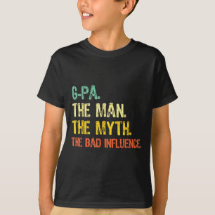 T-shirt Papi L'homme La Légende Mauvaise Influence Drôle V