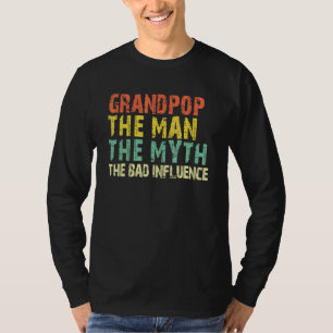 T-shirt Papi l'homme le mythe la mauvaise influence  Vinta