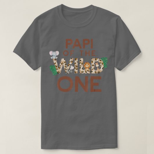 T-shirt Papi of the Wild One Animal Safari 1er Anniversair (Design devant)