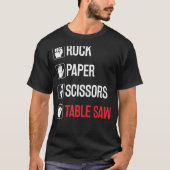 T-shirt Papier Rocher Ciseau Table scié Woodworker Drôle C (Devant)