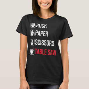 T-shirt Papier Rocher Ciseau Table scié Woodworker Drôle C