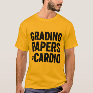 T-shirt Papiers de classement = Cardio - Drôle Citation de