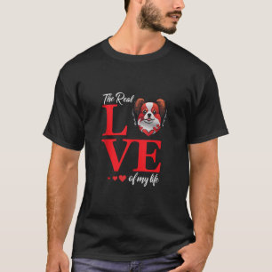 T-shirt Papillion The Real Love Of My Life Valentine's Day