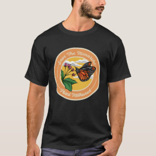 T-shirt Papillon Monarque Sauvez Les Monarques Plante Milk