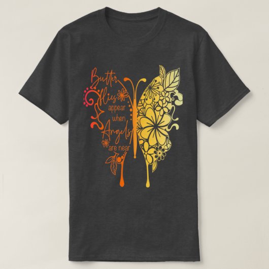 T-shirt Papillons Apparaît lorsque les anges sont proches  (Design devant)