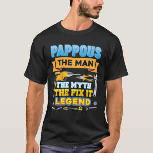 T-shirt Pappous The Man Myth Fix It Legend Père Day Papa