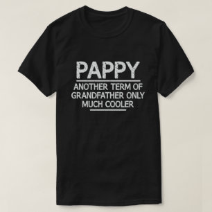 T-shirt Pappy Definition Funny Meaning Cool Grandpa Poison