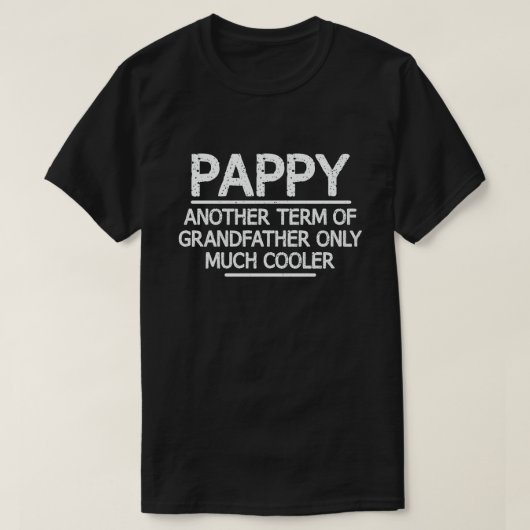 T-shirt Pappy Definition Funny Meaning Cool Grandpa Poison (Design devant)