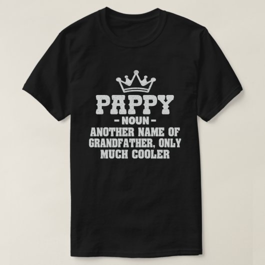 T-shirt Pappy Definition Funny Meaning Cool Grandpa Poison (Design devant)