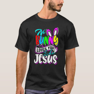 T-shirt Pâques Aucun Lapin Vous Aime Jésus Enfants Religio