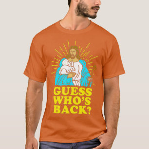 T-shirt Pâques Jésus Devine Qui Dos Dieu Reste chrétien G
