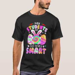 T-shirt Pâques Professeur Mes Élèves Sont Œufs Trêmement I