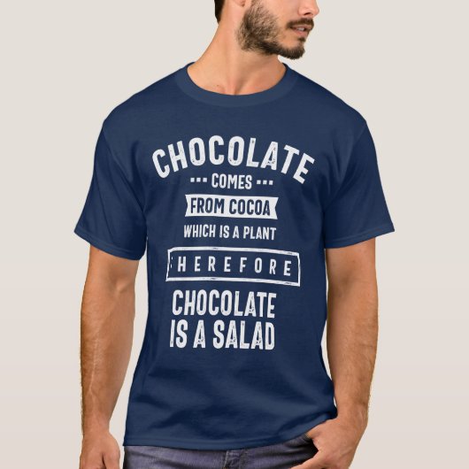 T-shirt Par Conséquent Salade de Chocolat Douce Dent - Drô (Devant)