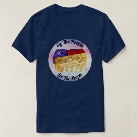 T-shirt Par Le Peuple, Pour Le Peuple, Nous Le Peuple (Design devant)