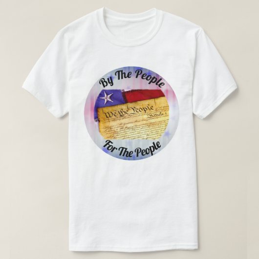T-shirt Par Le Peuple, Pour Le Peuple, Nous Le Peuple (Design devant)