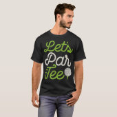 T-shirt Par Tee Golf Player Golfer Papa Papa Papa Men Funn (Devant entier)