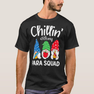 T-shirt Para Squad Chillin Paraprofessionnel Para Educateu