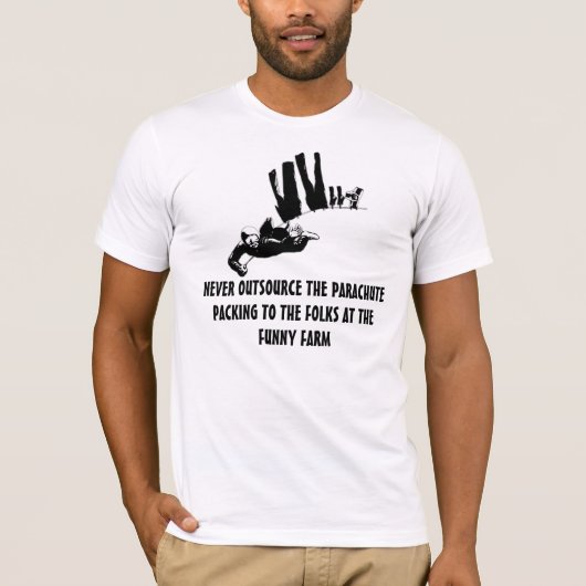 T-shirt Parachutisme drôle de slogan (Devant)