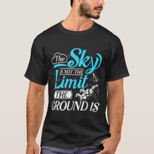 T-shirt Parachutisme Drôle Le Ciel N'Est Pas La Limite Sky
