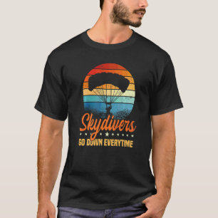 T-shirt Parachutistes drôles descendent à chaque fois Para