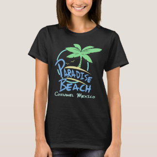 T-shirt Paradise Beach Cozumel Mexique Croisière Vacances