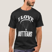T-shirt Paragliding Paraglider I Love Buttfans Paramotor P (Devant)