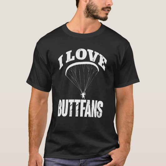 T-shirt Paragliding Paraglider I Love Buttfans Paramotor P (Devant)