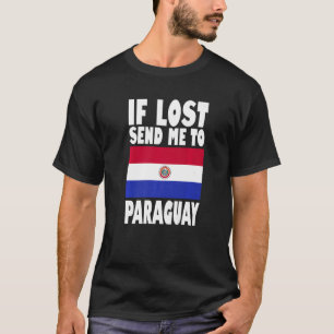 T-shirt Paraguay Drapeau Design Si perdu envoyez-moi au Pa