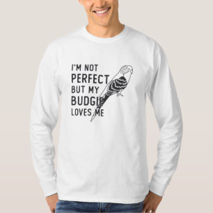 T-shirt Parakeet Lover My Budgie Me Love Birds Budgerigar