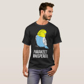 T-shirt Parakeet Whisperer Cute Parakeet Propriétaire Love (Devant entier)