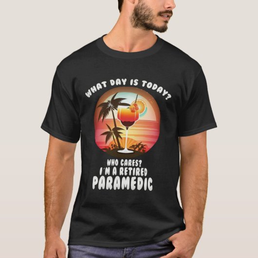 T-shirt Paramedic Retirement  Retiree (Devant)