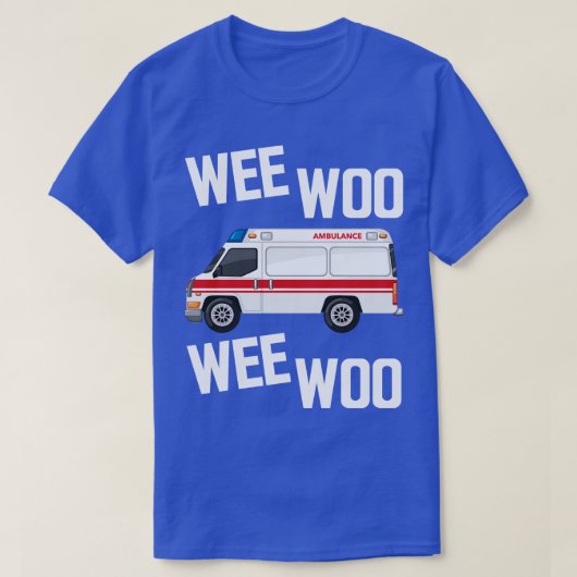 T-shirt Paramedic Wee Woo Wee Woo w (Design devant)