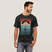 T-shirt Paramotor Pilot parce que personne ne m'agace Para (Devant entier)