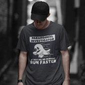 T-shirt Paranormal Enquêteur Effectuer une chasse aux fant