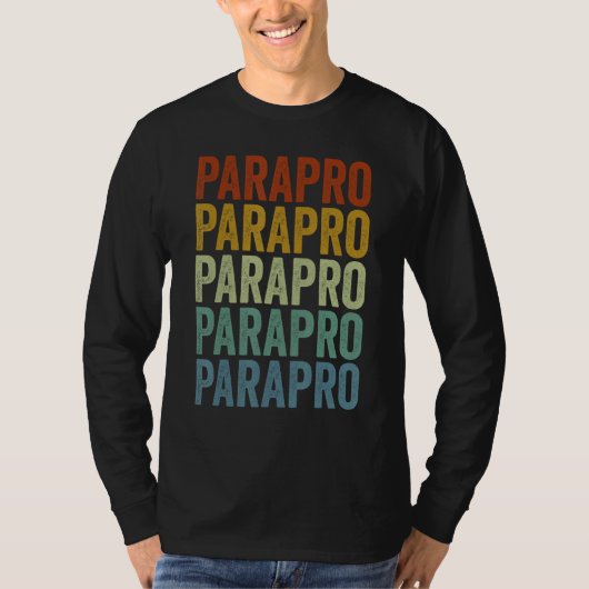 T-shirt Parapro Paraeducator Paraprofessional (Devant)