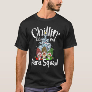 T-shirt Paraprofessionnel Para Squad Chillin Gnomes Christ