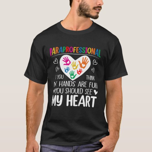 T-shirt Paraprofessionnel Si Vous Pensez Que Mes Mains Ple (Devant)