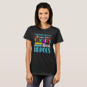 T-shirt Paraprofessionnels Parce que Même les Enseignants (Devant entier)