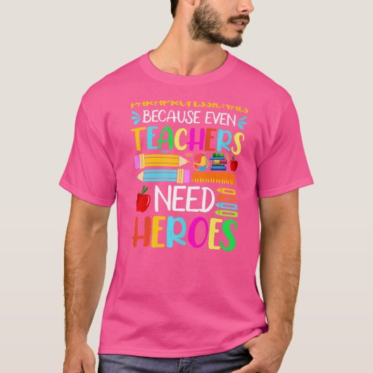 T-shirt Paraprofessionnels Parce Que Même Les Enseignants (Devant)