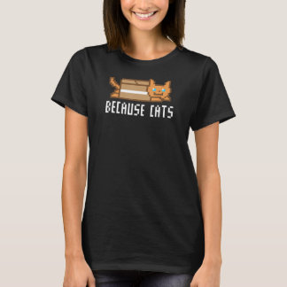T-shirt Parce que Chats National Chat Day Kitty Kitty Love