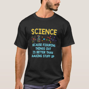 T-shirt Parce Que Comprendre La Chose Est Une Meilleure Ap