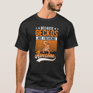 T-shirt Parce Que Geckos Frappe Gecko Géant
