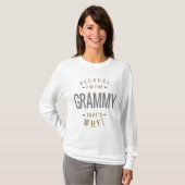 T-shirt Parce que Grammy (Devant entier)