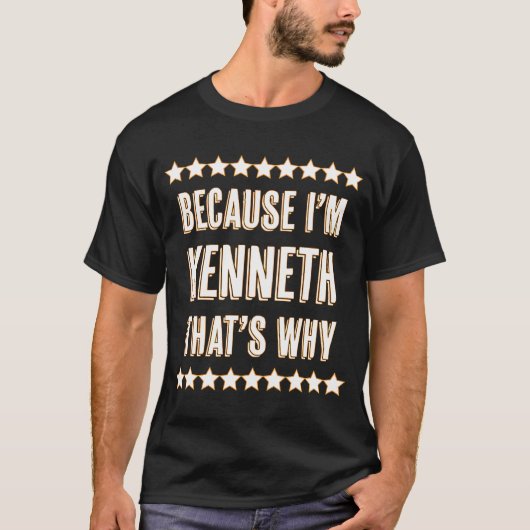 T-shirt Parce que je suis KENNETH C'est pourquoi le nom (Devant)