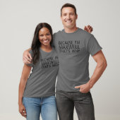 T-shirt PARCE QUE JE SUIS MAXWELL C'EST POURQUOI Drôle Per (Unisexe)