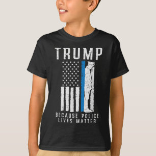 T-shirt Parce Que La Police Vit Pro Trump Mince Ligne Bleu